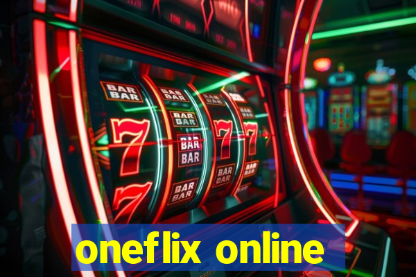 oneflix online